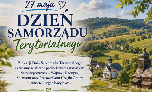 Obraz przedstawia gmine wiejska Sanok oraz zyczenia z okazji dnia samorzadu teryotialnego