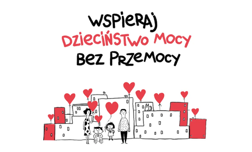 Wspieraj dzieciństwo mocy bez przemocy – grafika kampanii Dzieciństwo Bez Przemocy przedstawiająca rodzinę na tle miasta z czerwonymi sercami.